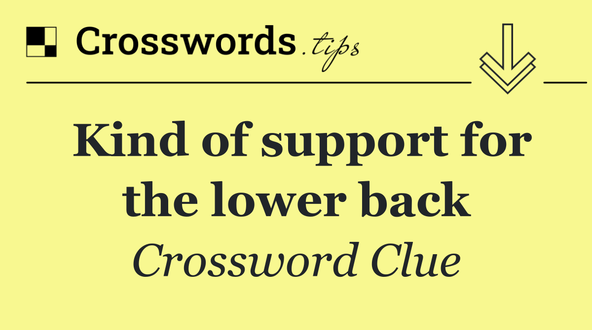 Kind of support for the lower back