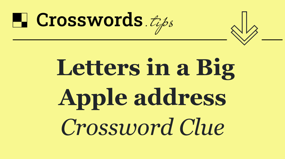 Letters in a Big Apple address
