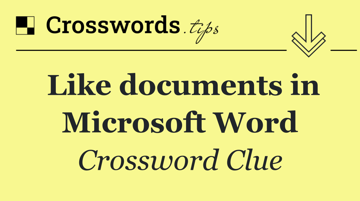 Like documents in Microsoft Word