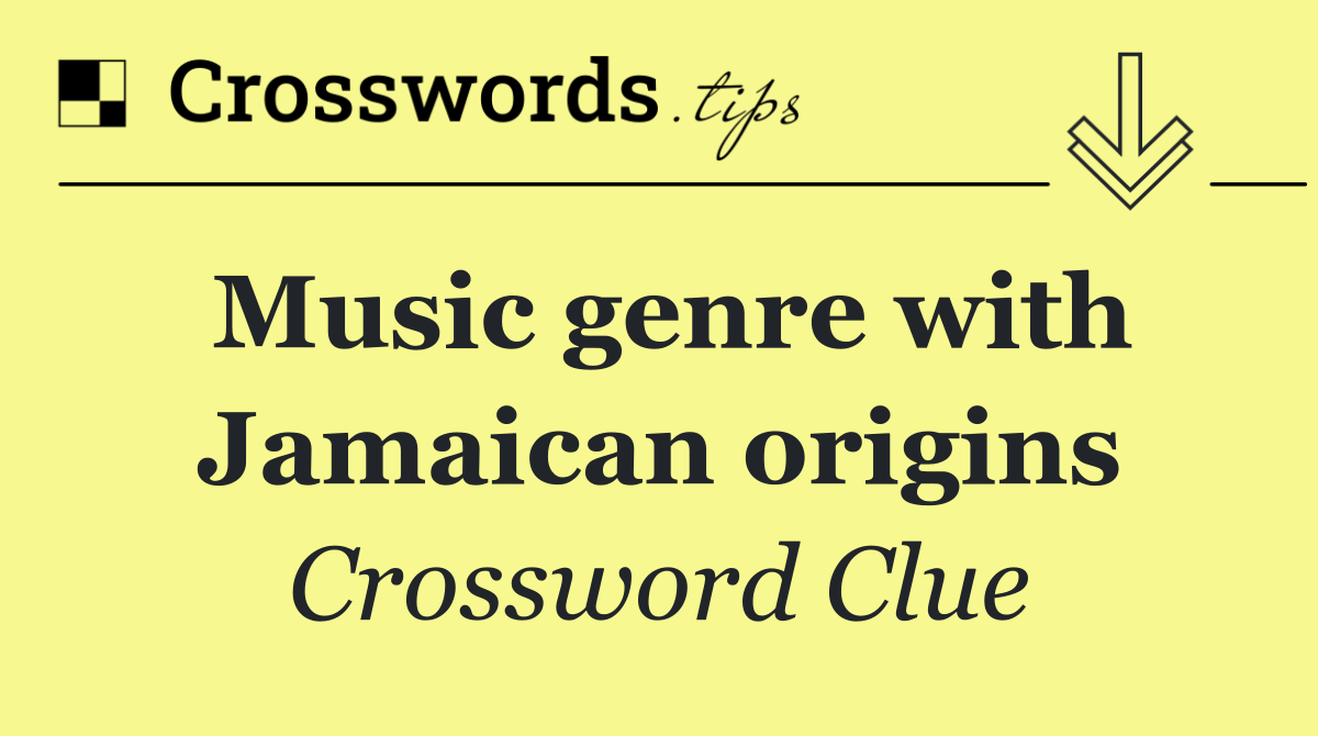 Music genre with Jamaican origins