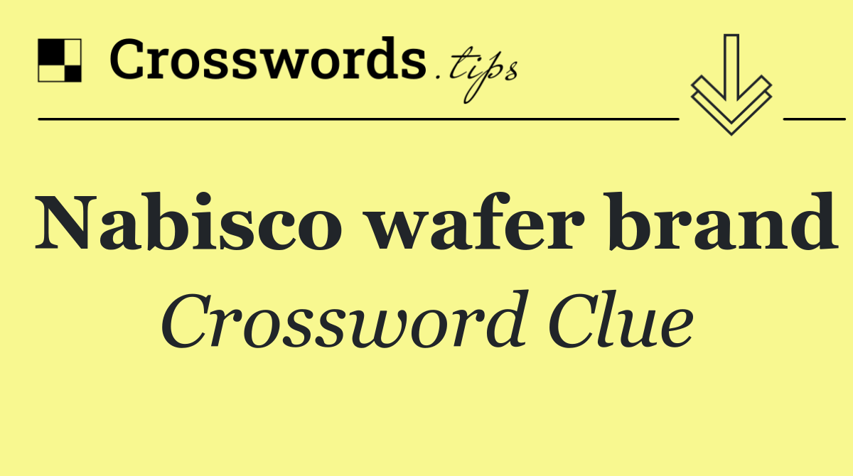 Nabisco wafer brand