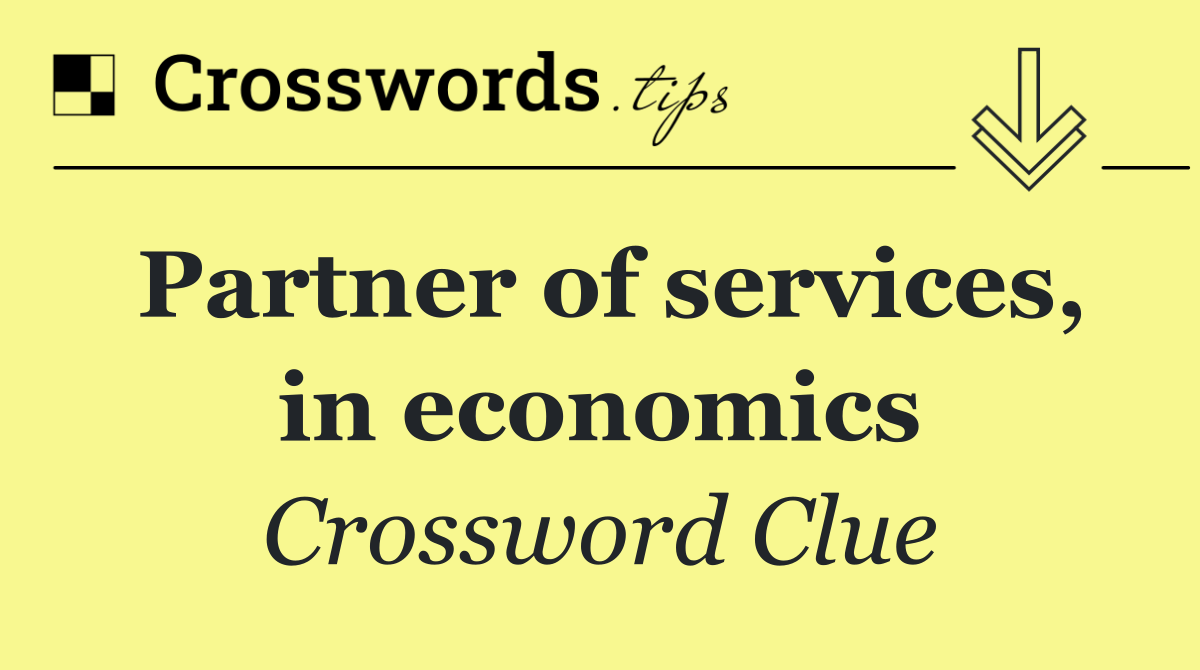 Partner of services, in economics