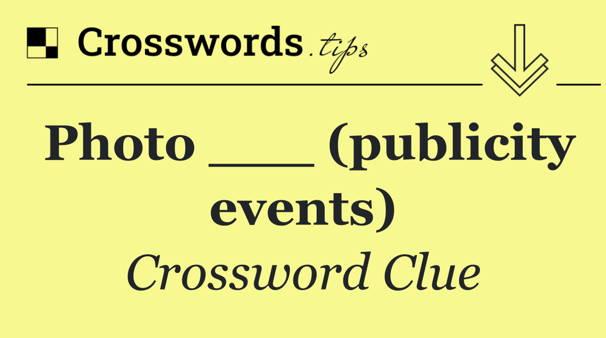 Photo ___ (publicity events)