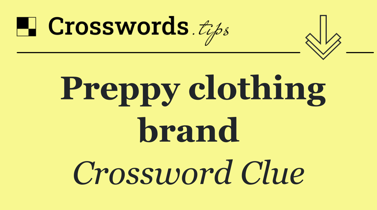 Preppy clothing brand