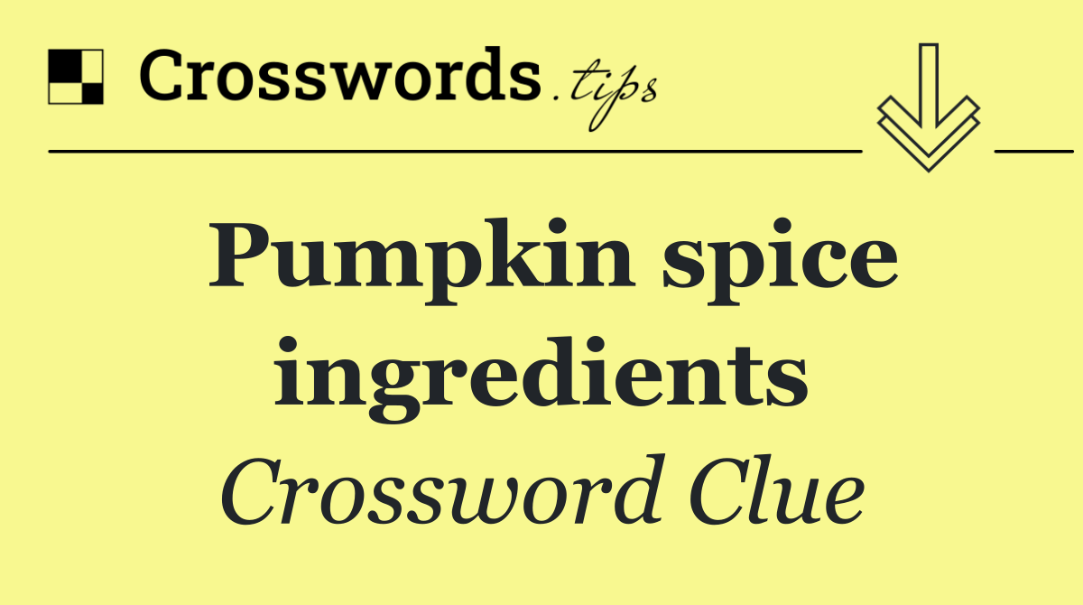 Pumpkin spice ingredients