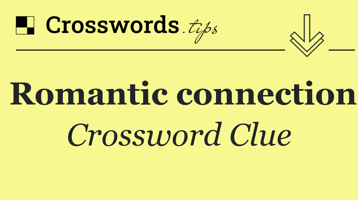 Romantic connection