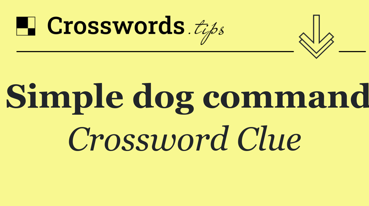 Simple dog command