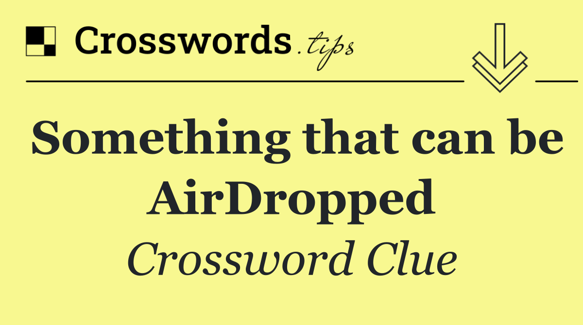 Something that can be AirDropped