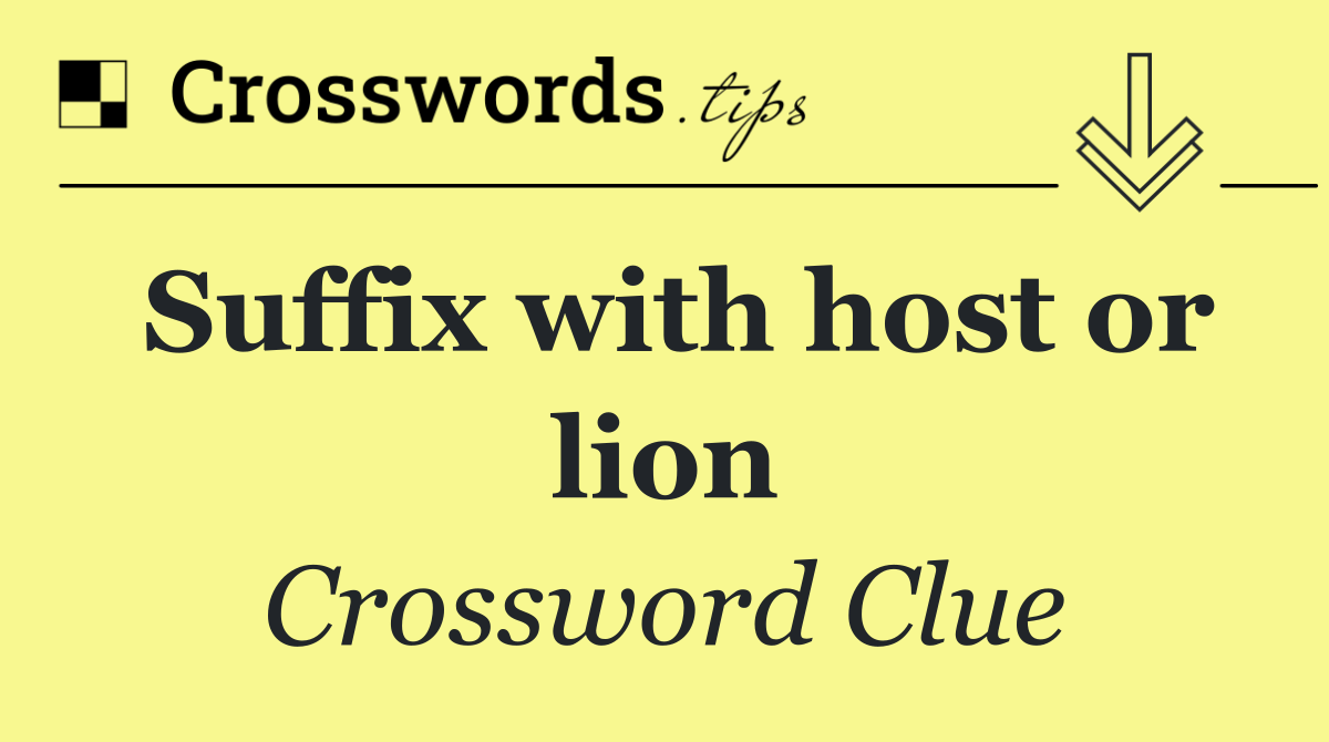 Suffix with host or lion
