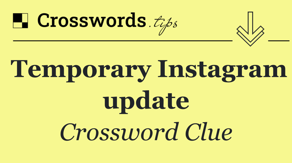 Temporary Instagram update