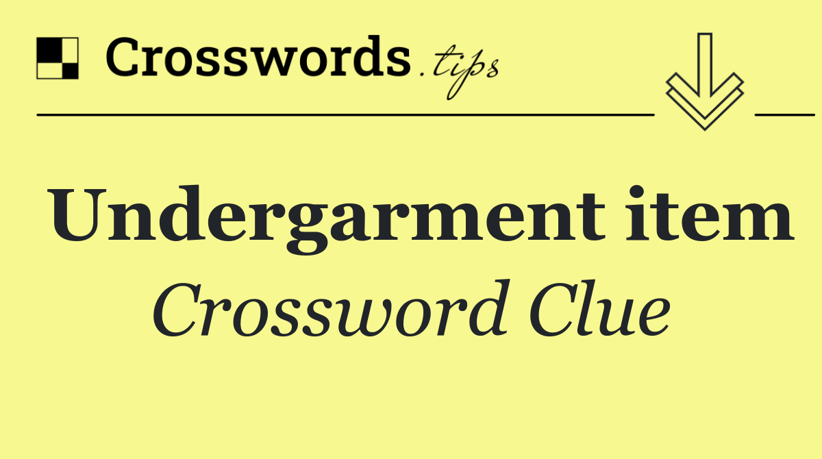 Undergarment item