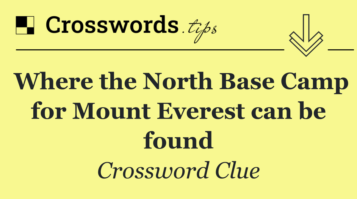 Where the North Base Camp for Mount Everest can be found