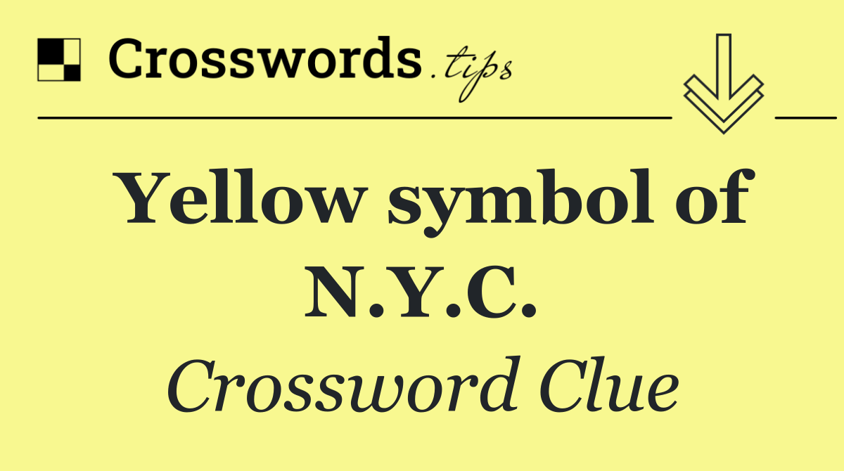 Yellow symbol of N.Y.C.