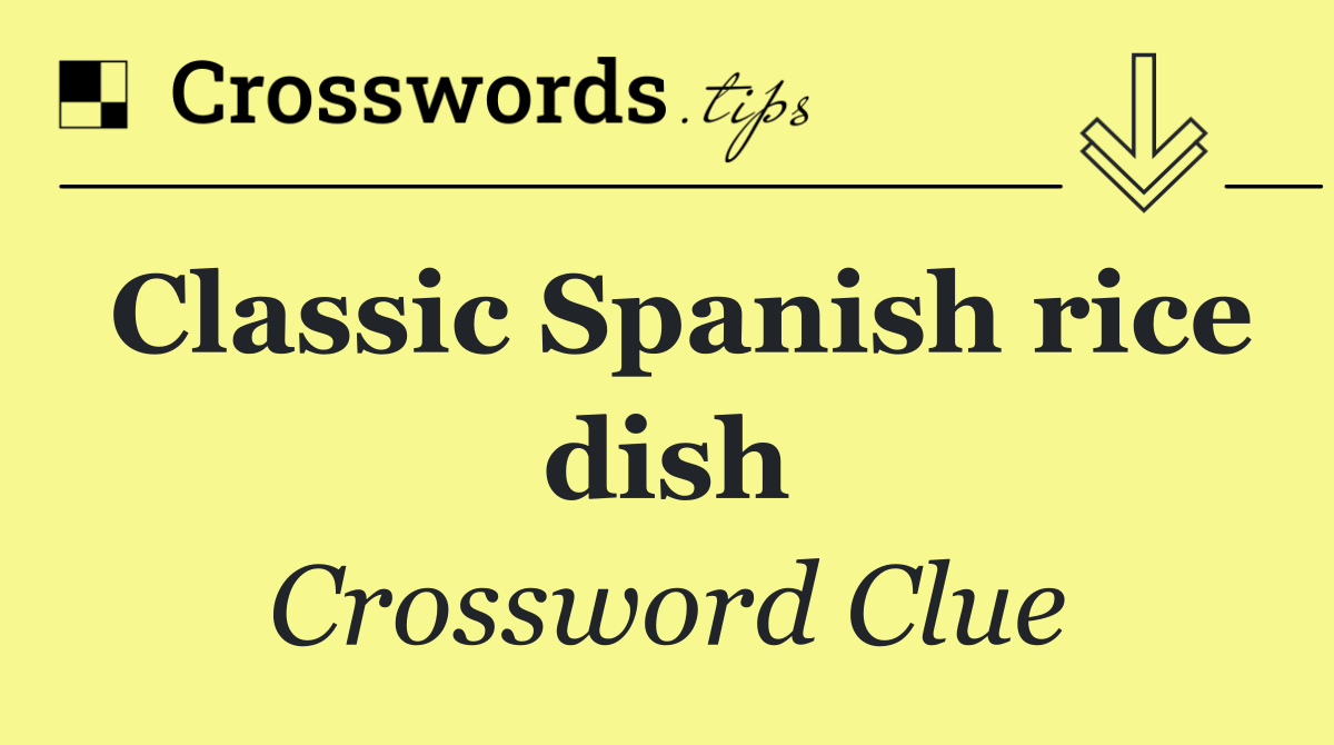 Classic Spanish rice dish
