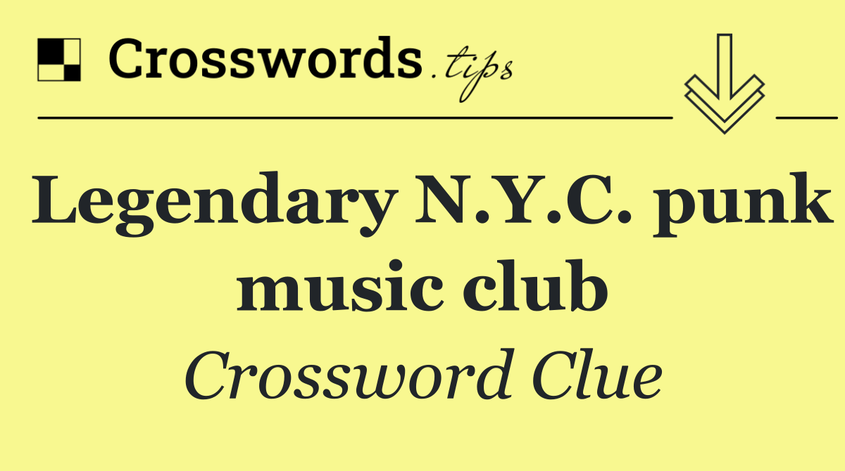 Legendary N.Y.C. punk music club