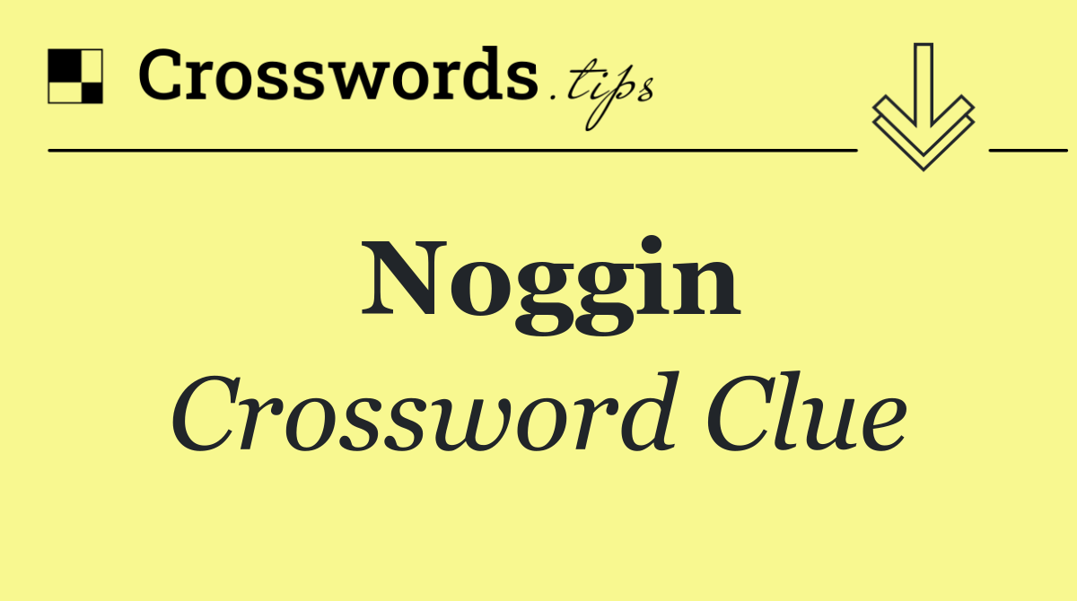 Noggin