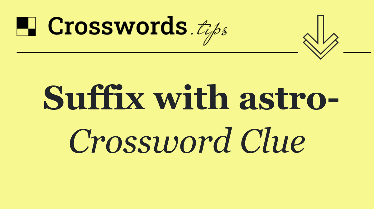 Suffix with astro 