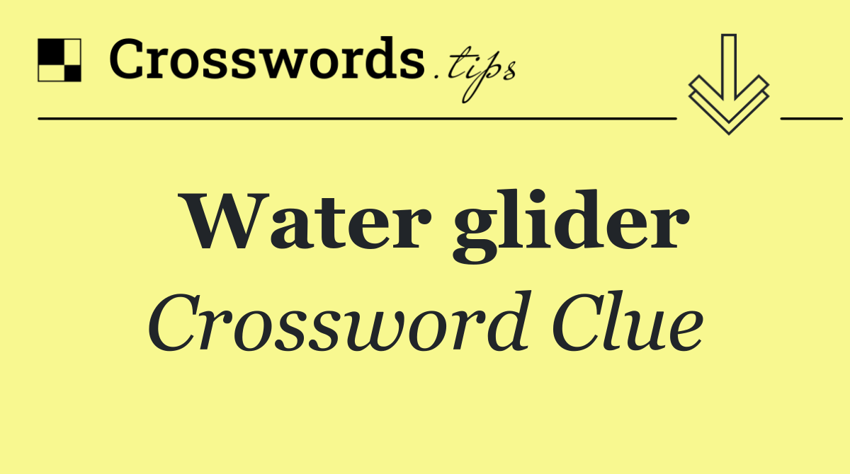 Water glider