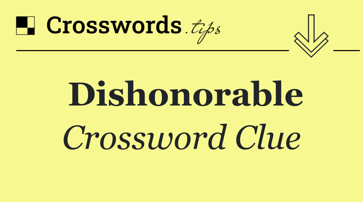 Dishonorable