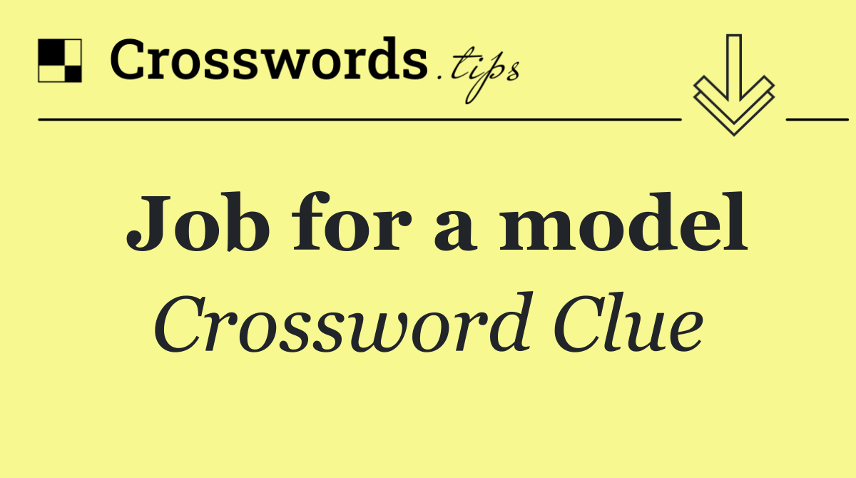 Job for a model