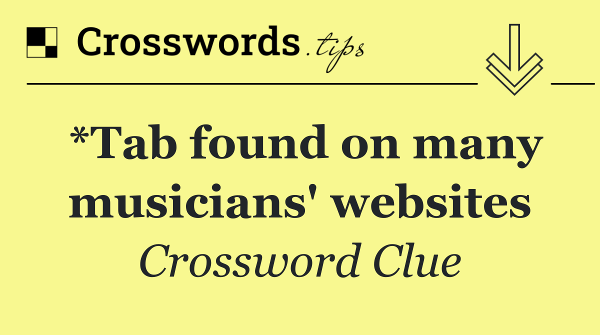 *Tab found on many musicians' websites