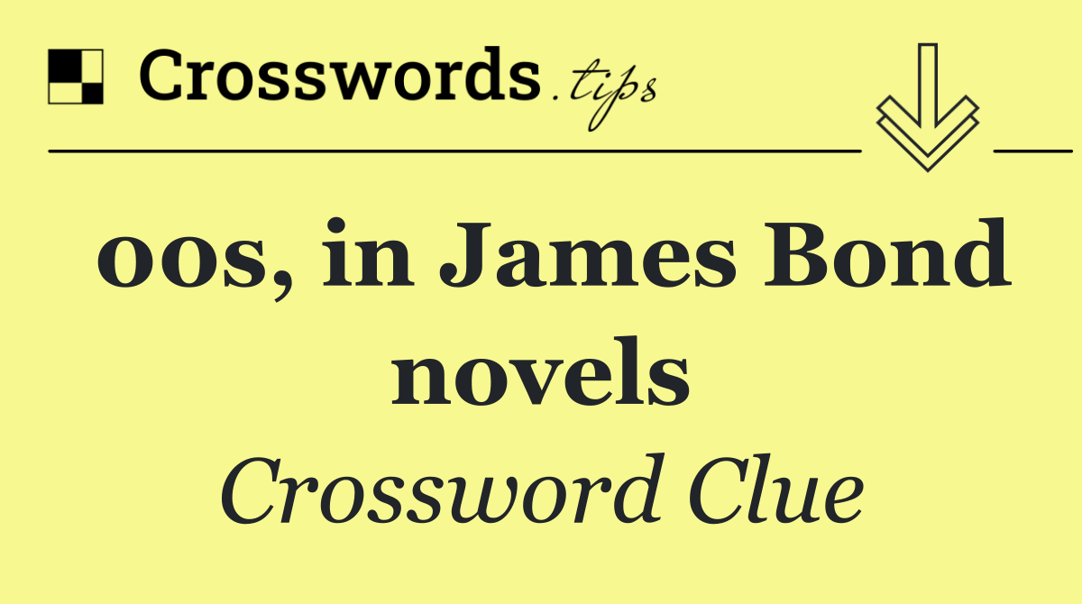 00s, in James Bond novels