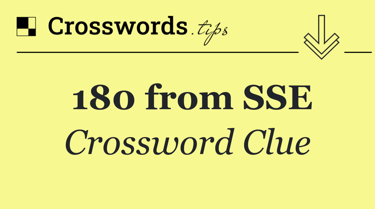 180 from SSE