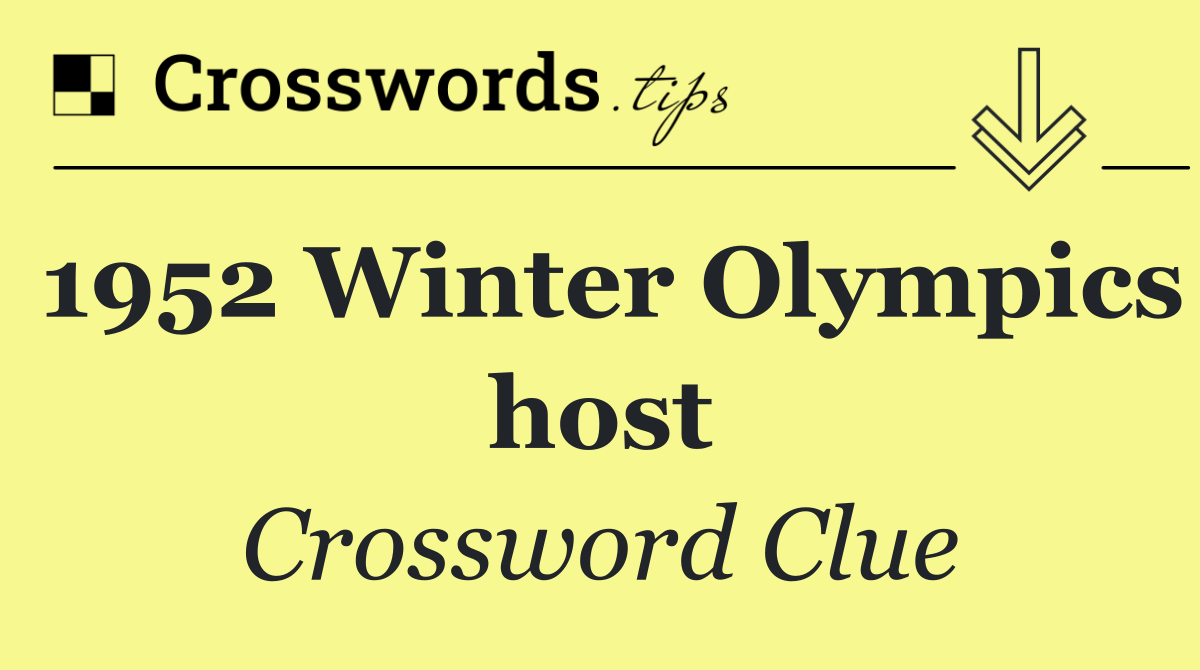 1952 Winter Olympics host