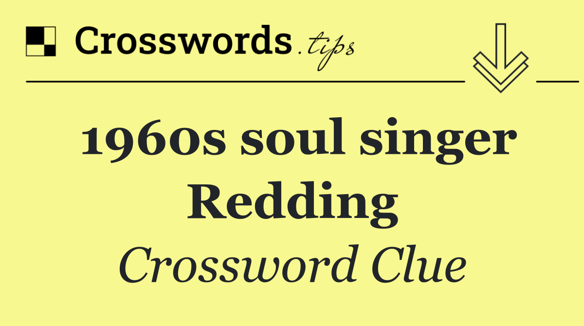 1960s soul singer Redding