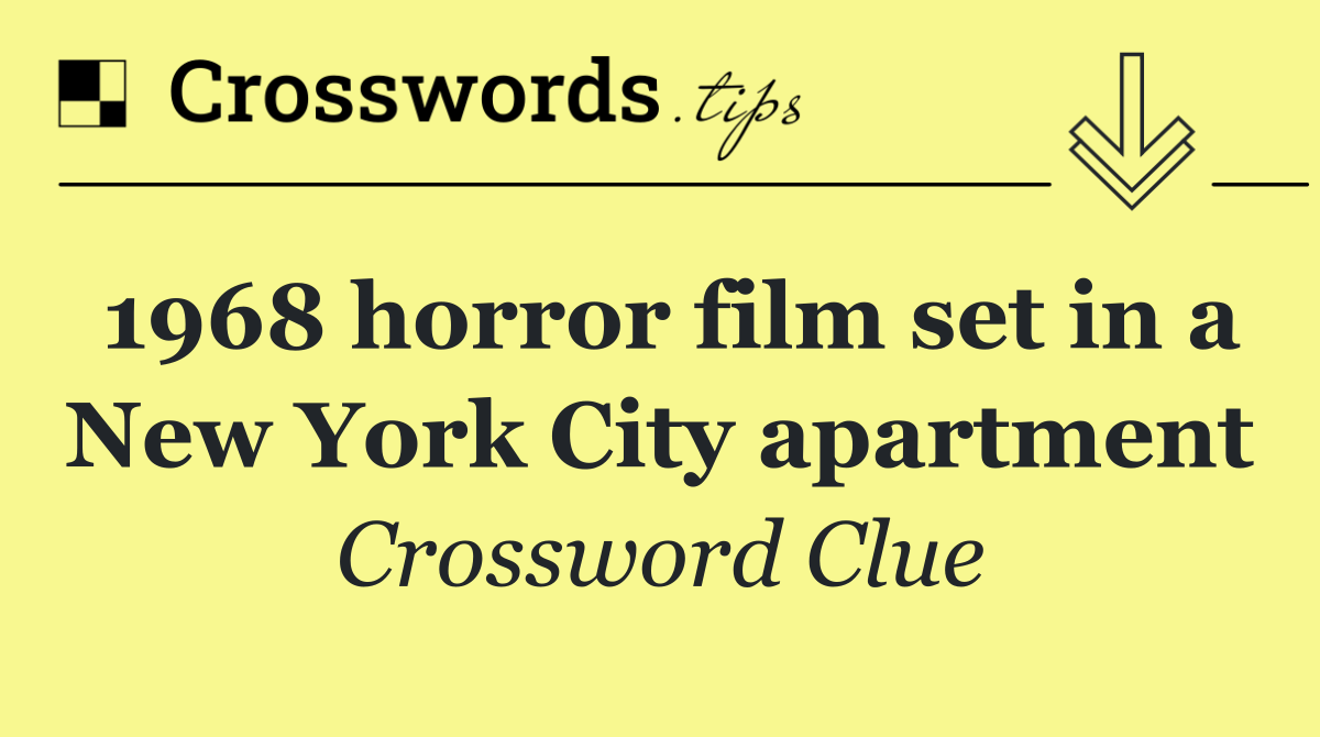 1968 horror film set in a New York City apartment