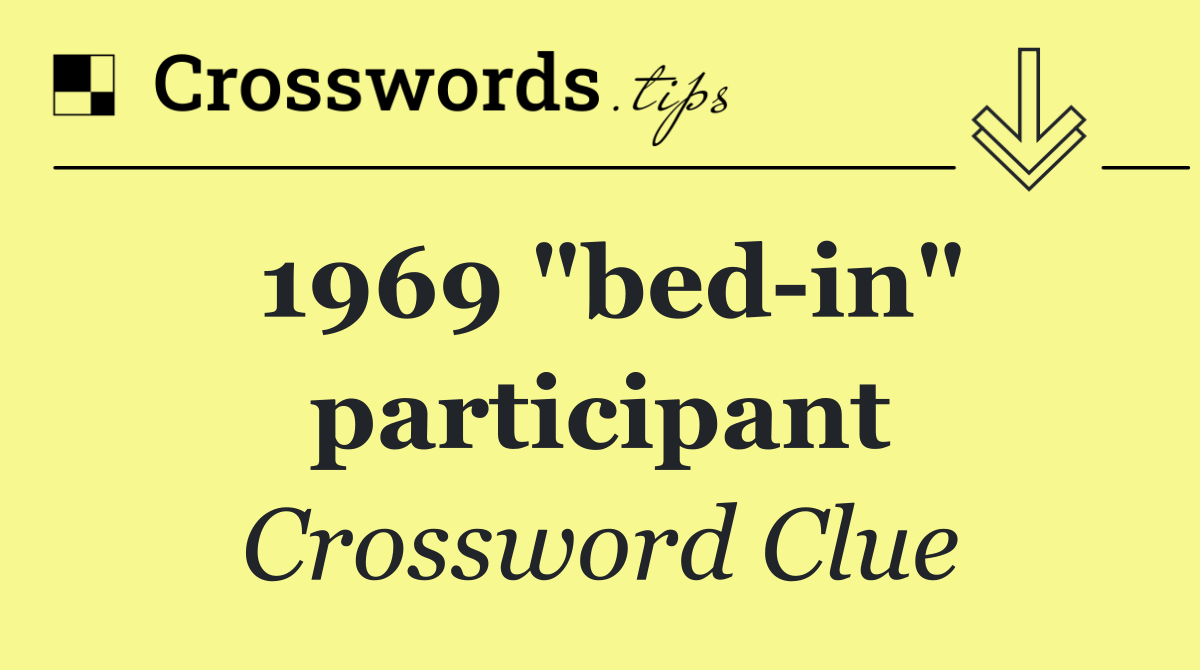 1969 "bed in" participant