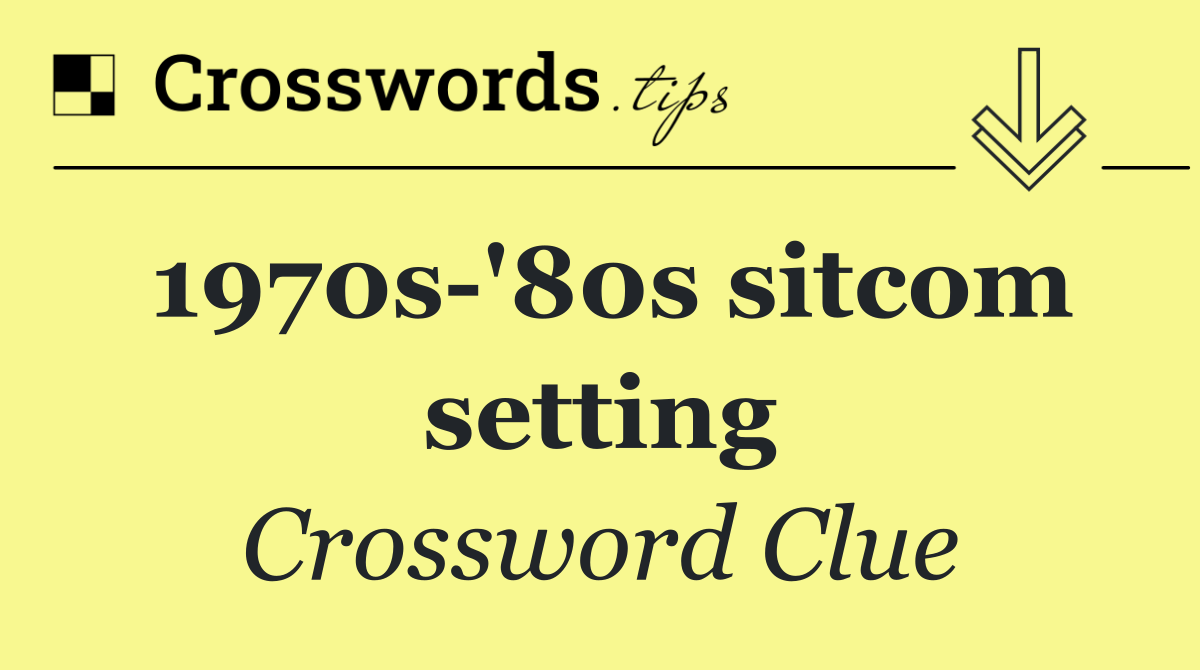 1970s '80s sitcom setting