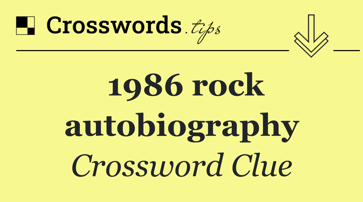 1986 rock autobiography