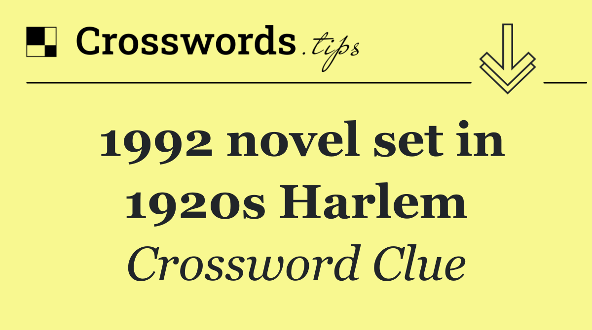 1992 novel set in 1920s Harlem