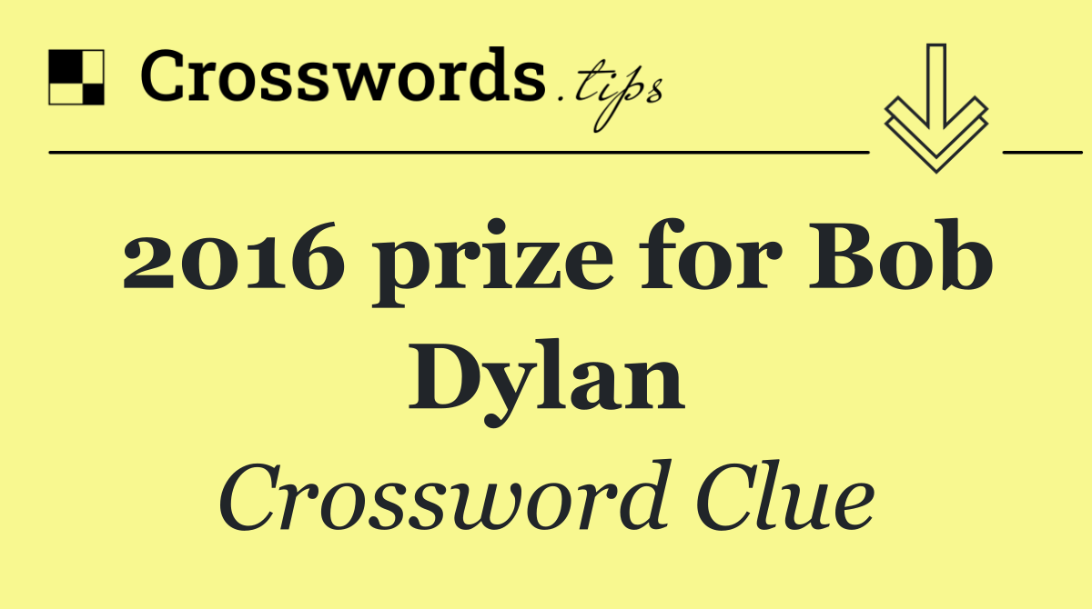 2016 prize for Bob Dylan