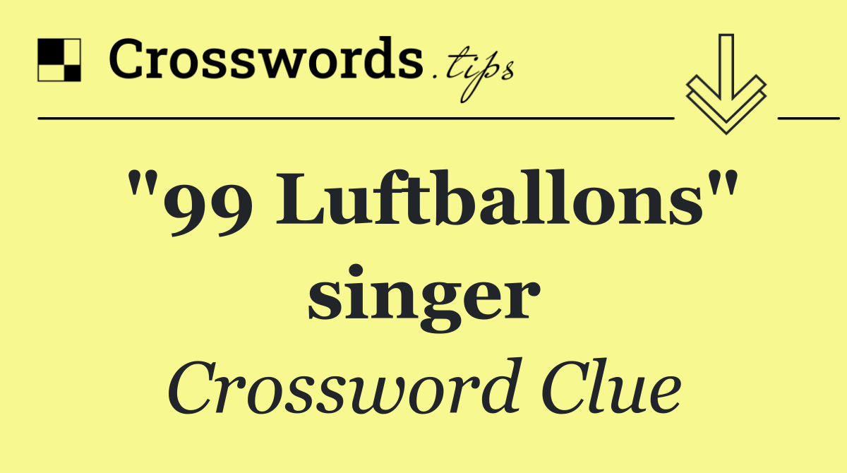 "99 Luftballons" singer