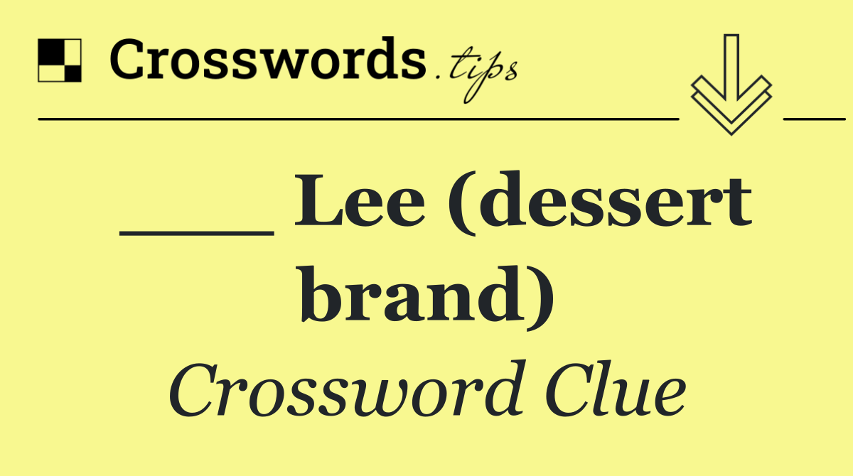 ___ Lee (dessert brand)
