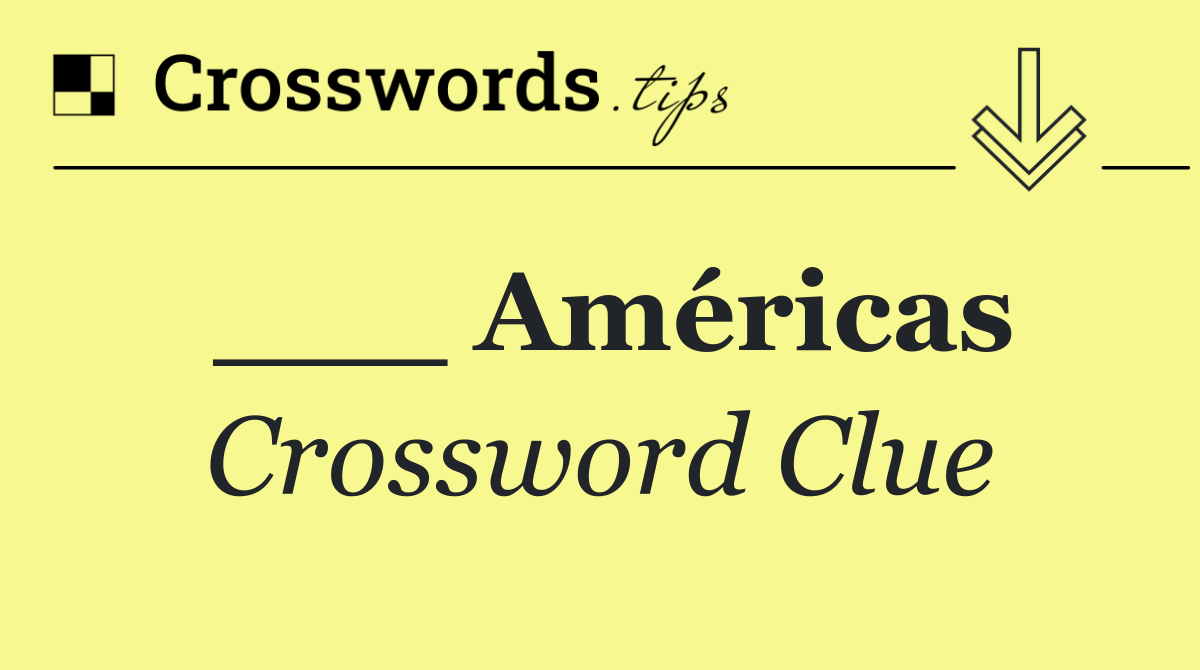___ Américas