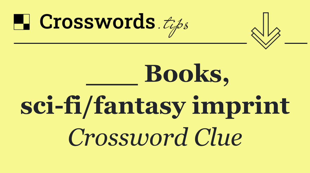 ___ Books, sci fi/fantasy imprint