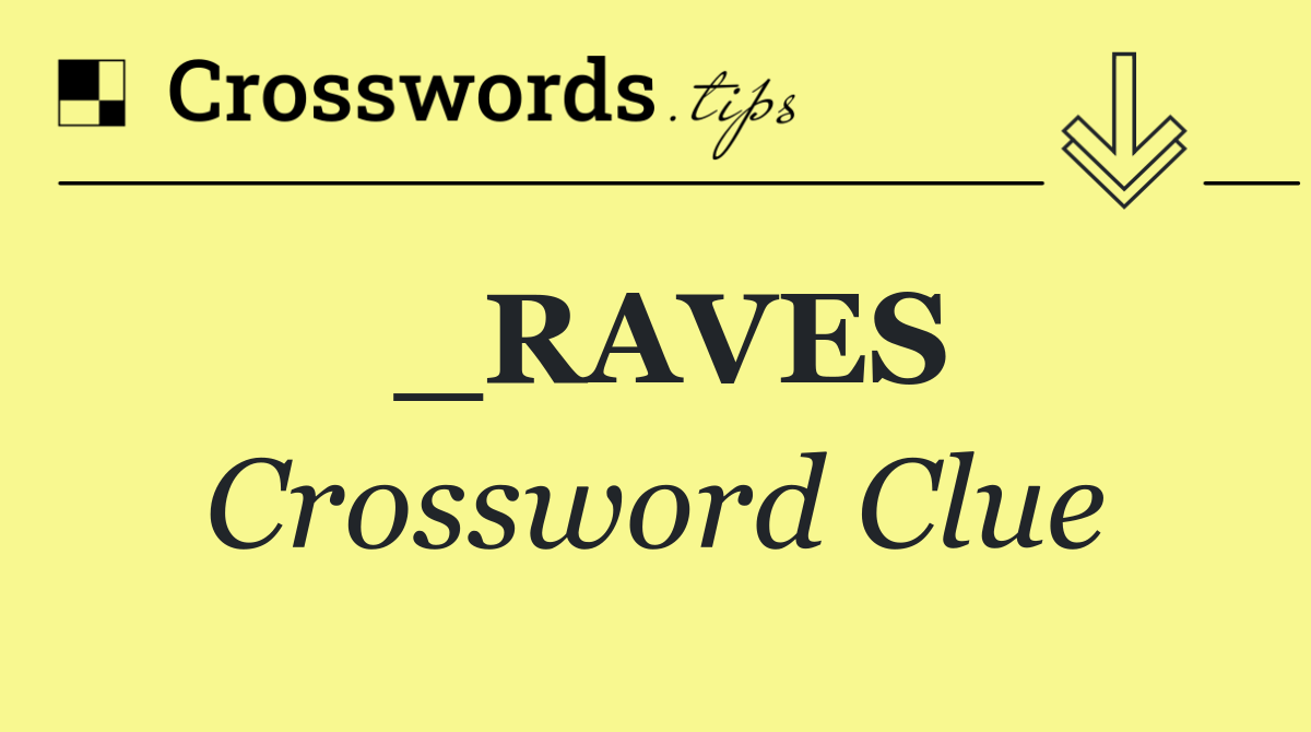 _RAVES