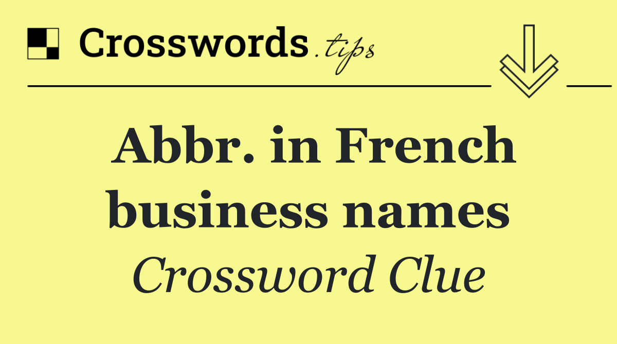 Abbr. in French business names