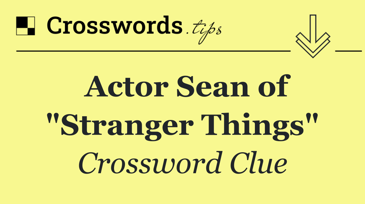 Actor Sean of "Stranger Things"