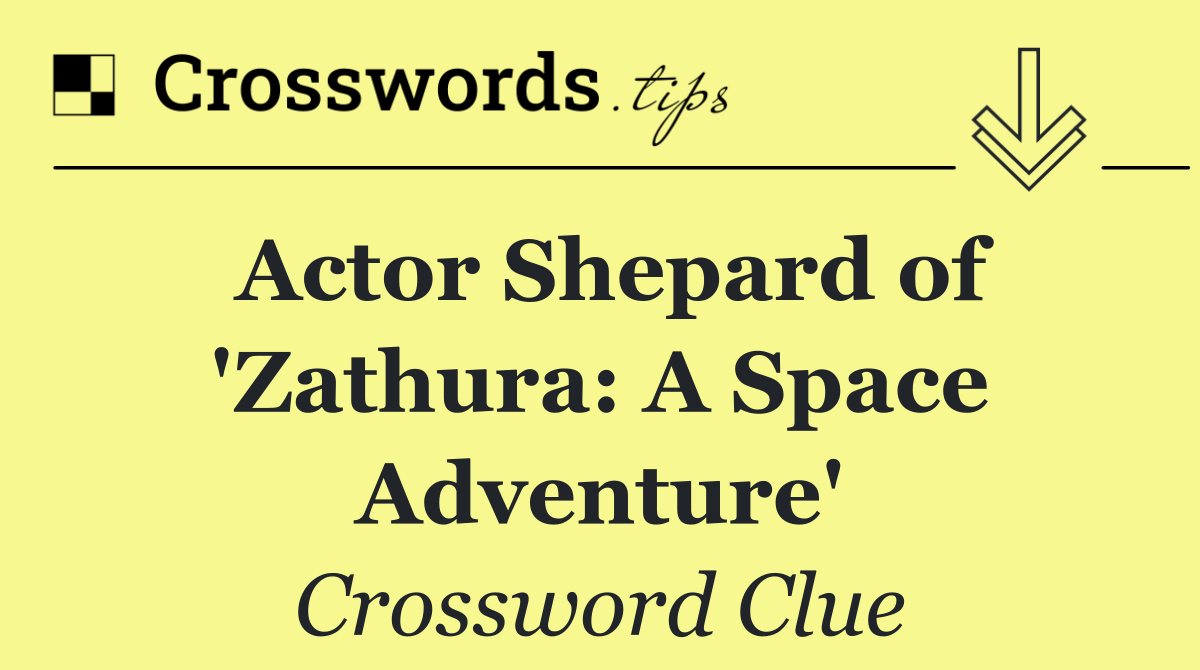 Actor Shepard of 'Zathura: A Space Adventure'
