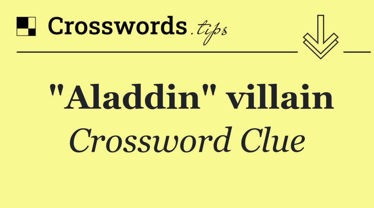 "Aladdin" villain