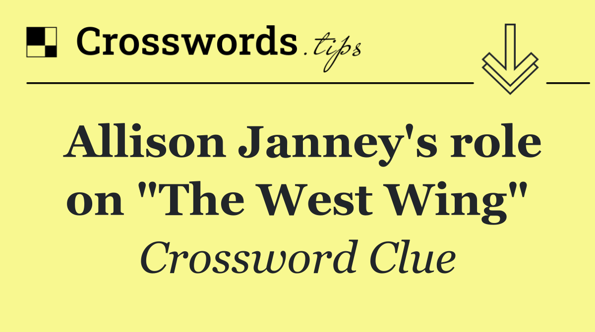 Allison Janney's role on "The West Wing"