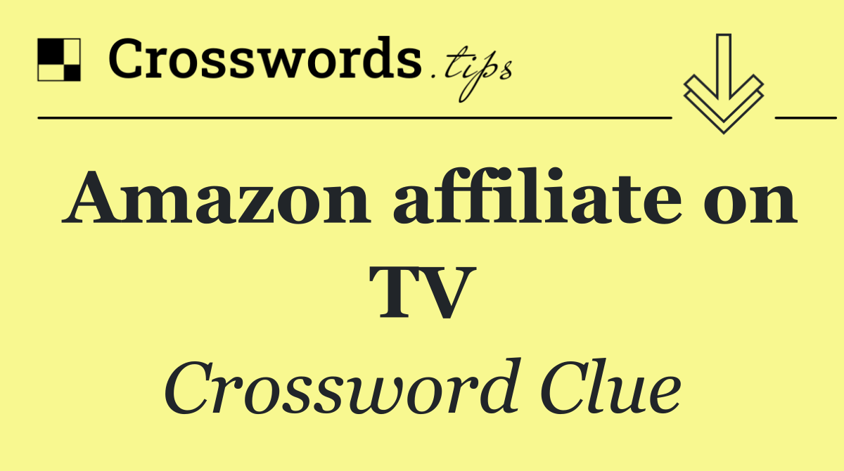 Amazon affiliate on TV
