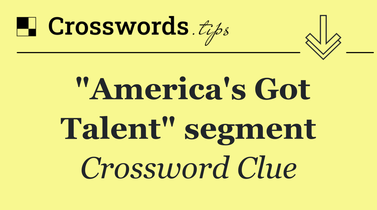 "America's Got Talent" segment