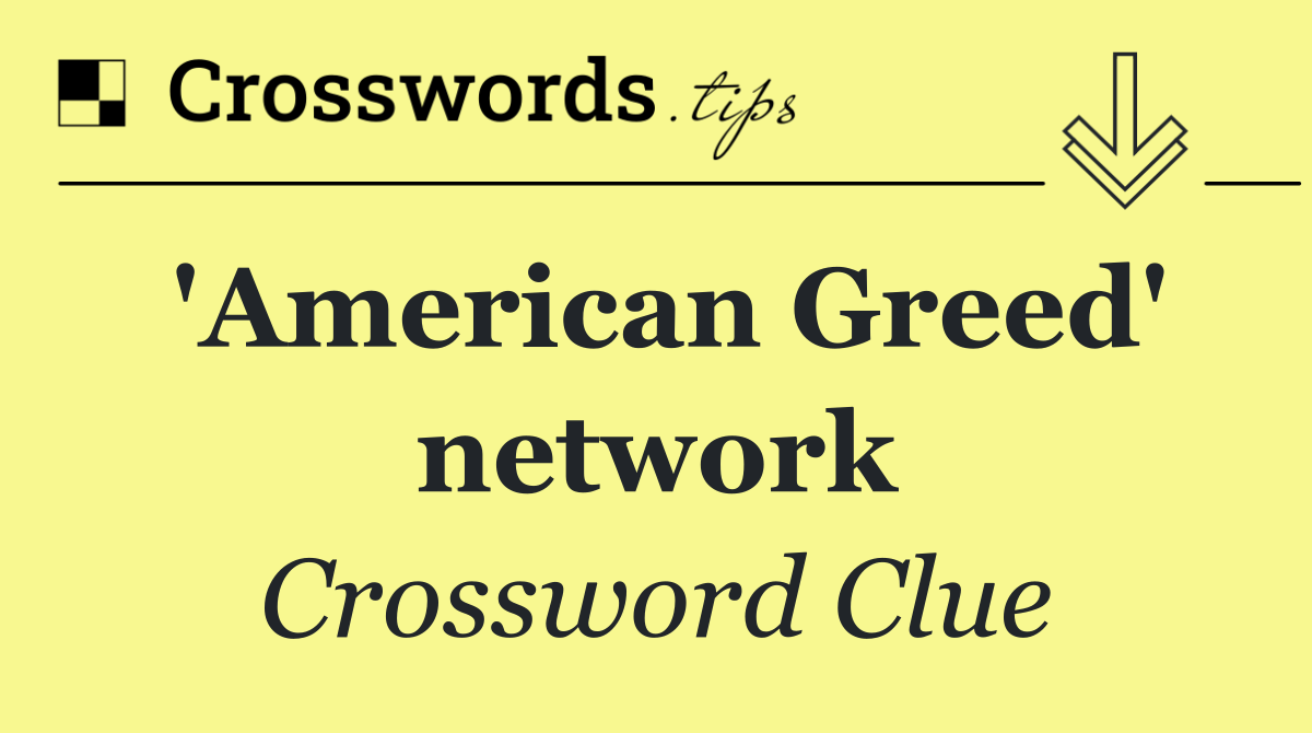 'American Greed' network