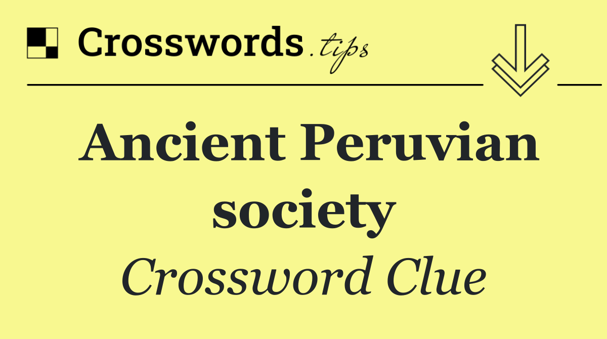 Ancient Peruvian society