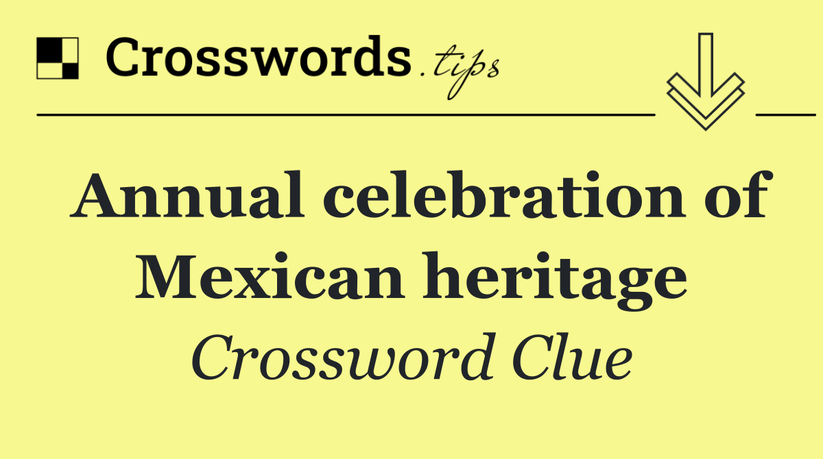 Annual celebration of Mexican heritage